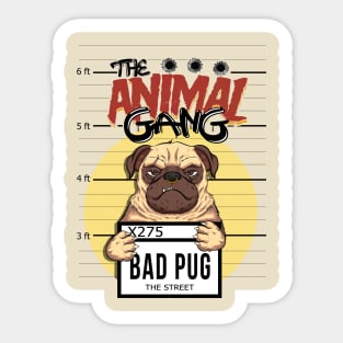 the animal gang pug urban style Sticker